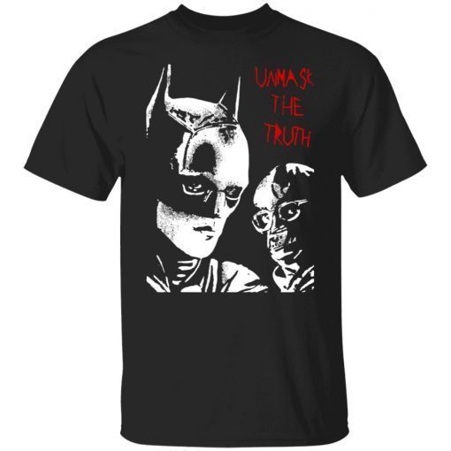 The Batman Unmask The Truth Tee Shirt