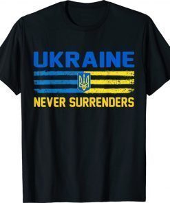 UKRAINE Never Surrenders Free Ukraine TShirt