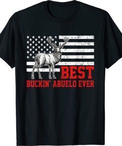 Best Buckin Abuelo Ever Deer Hunting Fathers Day Gift TShirt