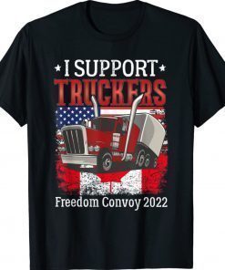 I Support Truckers Freedom Convoy 2022 I Stand With Truckers Vintage TShirt