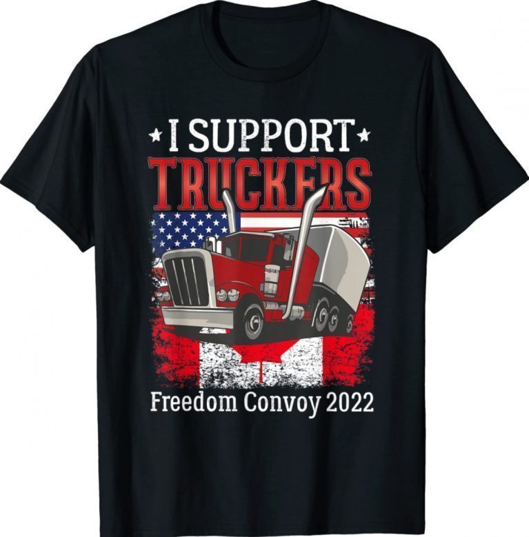 I Support Truckers Freedom Convoy 2022 I Stand With Truckers Vintage TShirt