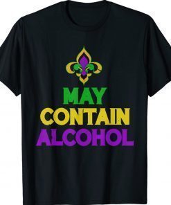 Vintage May Contain Alcohol Funny Mardi Gras 2022 Shirts