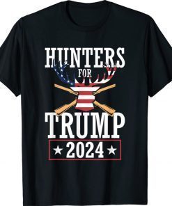 Hunters For Trump 2024 President Republican Deer Hunting Tee Shirt
