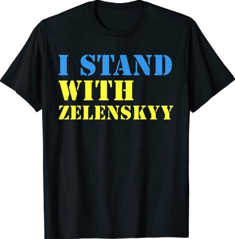 I Stand With Volodymyr Zelensky Shirt