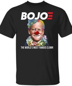 Bojoe The World’s Most Famous Clown Funny Shirts