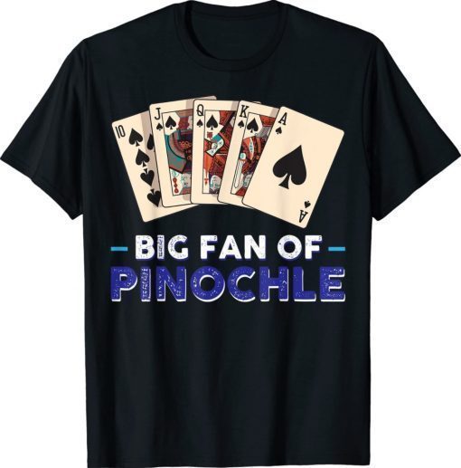 Vwol Big Fan Of Pinochle Vintage Shirts