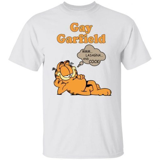 Gay Garfield Mmm Lasagna And Cock Unisex TShirt