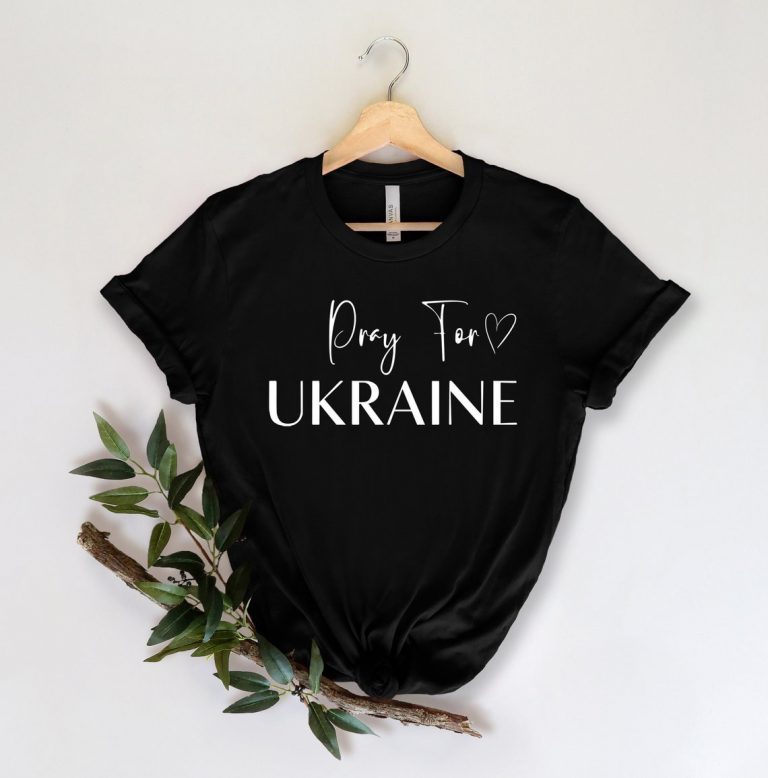 Pray Ukraine Stand With Ukraine Stop War Tee Shirt