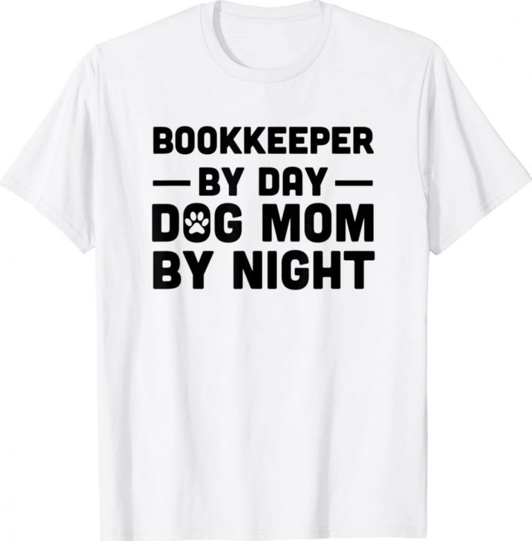 Bookkeeper By Day Dog Mom By Night Vintage TShirt