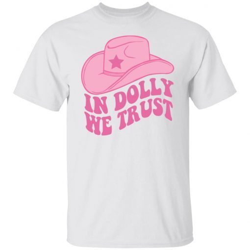 In Dolly We Trust Vintage TShirt