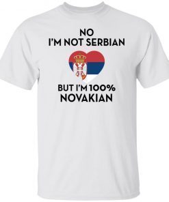 No I’m Not Serbian But I’m 100% Novakian Unisex TShirt