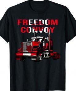 Canada Truck Freedom Convoy Canadian Trucker Rule Ottawa 2022 TShirt