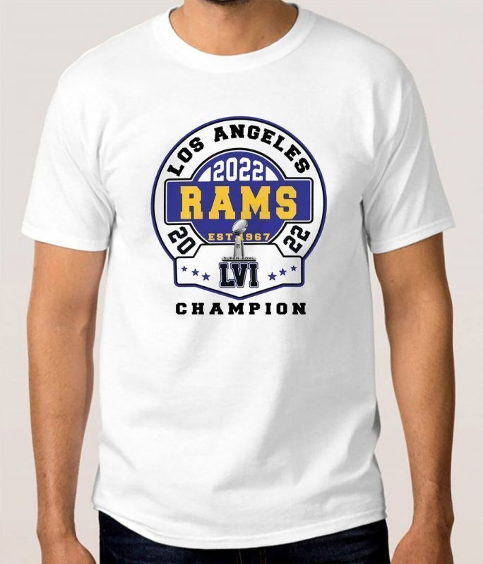 Los Angeles Rams Champions Super Bowl LVI 2022 Tee Shirt