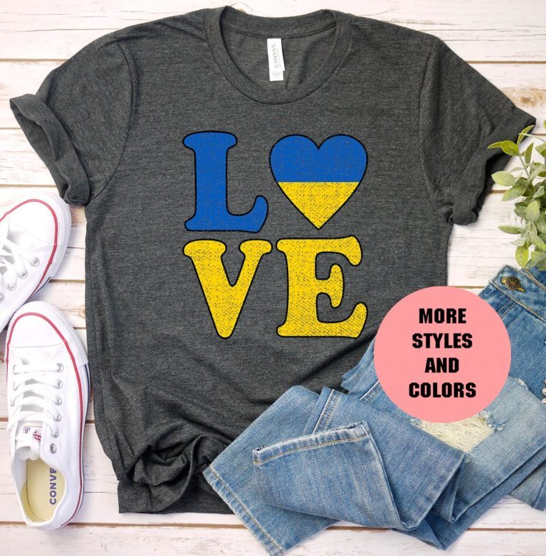 LOVE Ukraine Flag Support Ukraine Shirts