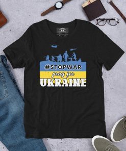 Stop War In Ukraine No War Support Peace 2022 TShirt
