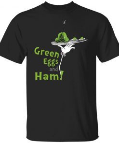 Dr Seuss Green Eggs And Ham Funny Shirts