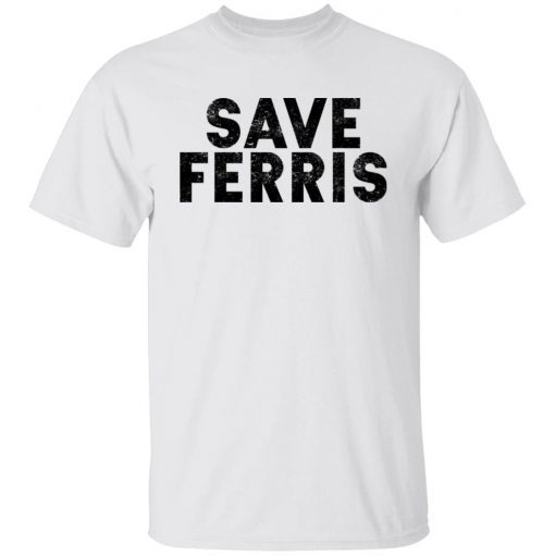 Save Ferris Unisex TShirt