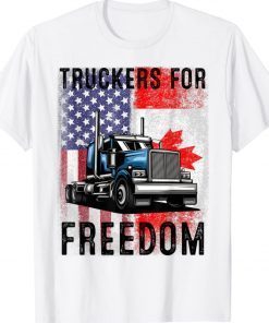 American Flag Canada Flag Freedom Convoy 2022 TRUCKER Driver Funny Shirts