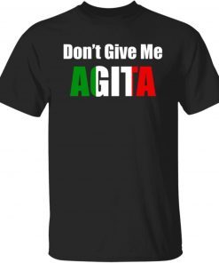 Don’t Give Me Agita Vintage TShirt