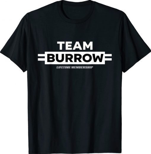 Team Burrow Proud Family Surname Last Name 2022 Shirts