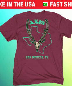 Axis San Marcos Texas 2022 Shirts
