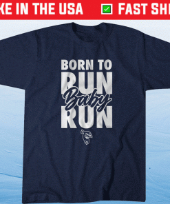 Born to Run Baby Run Saint Peters 2022 T-Shirt