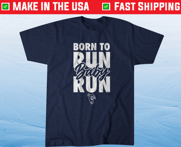 Born to Run Baby Run Saint Peters 2022 T-Shirt