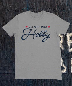 Golf Ain't No Hobby Champion 2022 Shirts