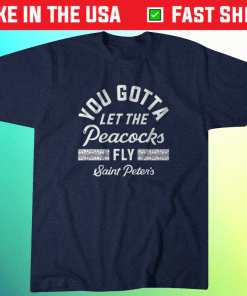 Let the Peacocks Fly Saint Peters 2022 T-Shirt