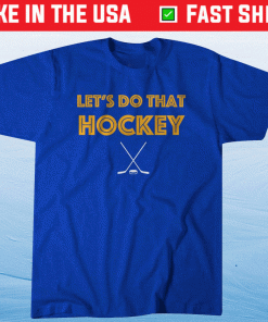 Lets Do That Hockey St Louis Vintage TShirt