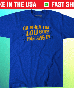 Oh When The Lou Goes Marching In STL Hockey Vintage Shirts