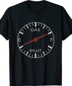 Full gas empty wallet make gas prices great again unisex tshirt