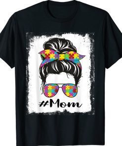 Bleached Autism Mom Messy Bun Autism Awareness Support Vintage TShirt
