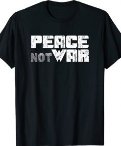 Stand with Ukraine Peace Not War Ukraine Tee Shirt