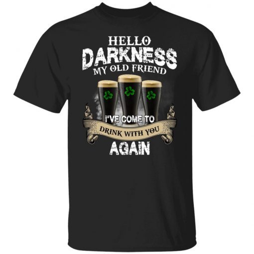 Dark Beer – Hello Darkness My Old Friend I’ve Come To Drink With You Again Vintage TShirt