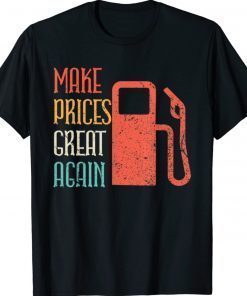 Make Gas Prices Great Again Anti Biden Trump Vintage T-Shirt