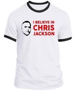 I Believe In Chris Jackson Tee Shirt