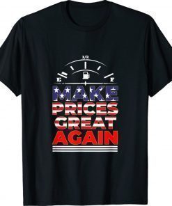 Anti Biden Trump 2024 Make Gas Prices Great Again Vintage TShirt