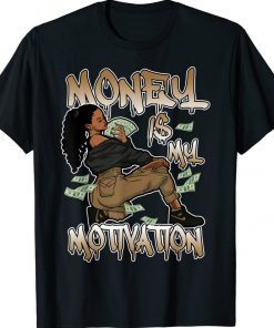 Money Is My Motivation 1 Black Gold Shoes Matching Tee Shirt