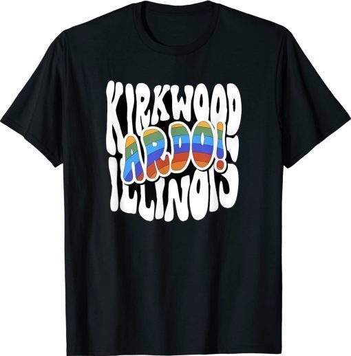 Ardo Kirkwood Illinois 2022 TShirt