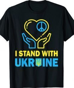 I Stand With Ukraine Ukrainian Flag Ukraine 2022 Shirts