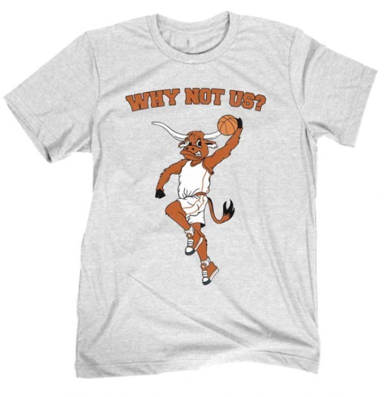 Official Why Not Us Texas T-Shirt