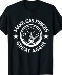 Make Gas Prices Great Again Anti-Biden Trump Republican 2024 Vintage TShirt