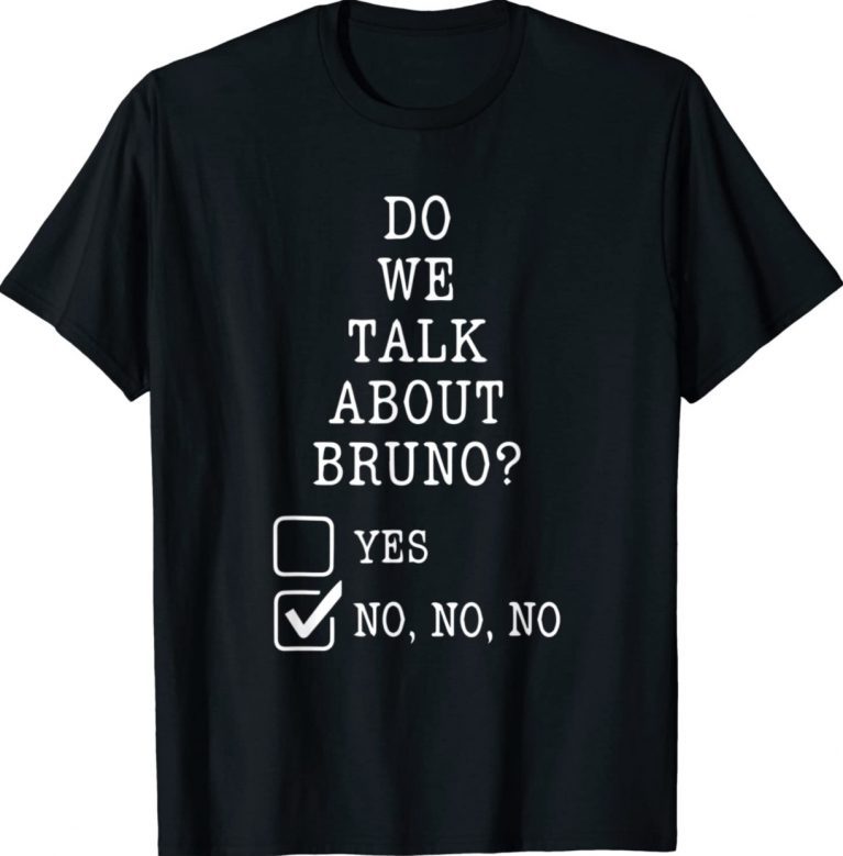 Official We Don’t Talk About Bruno T-Shirt