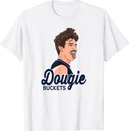 Dougie Buckets 2022 Shirts