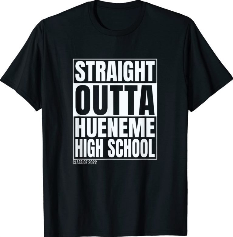 Straight Outta Hueneme High School 2021 Shirts