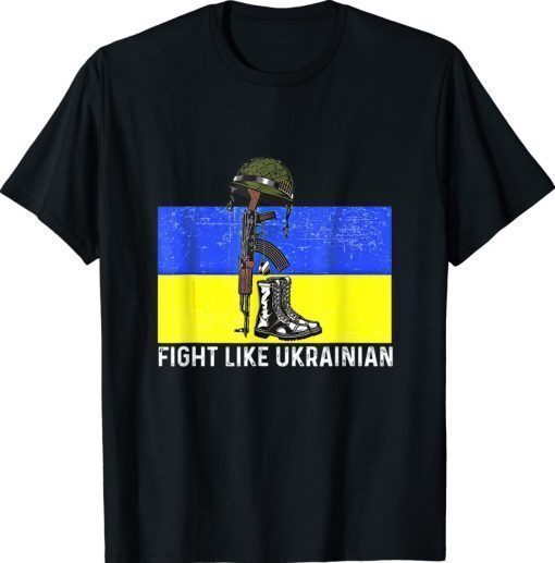 Fight Like Ukrainian Unisex TShirt
