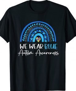 In April We Wear Blue for Autism Awareness Rainbow Puzzle 2022 Shirts