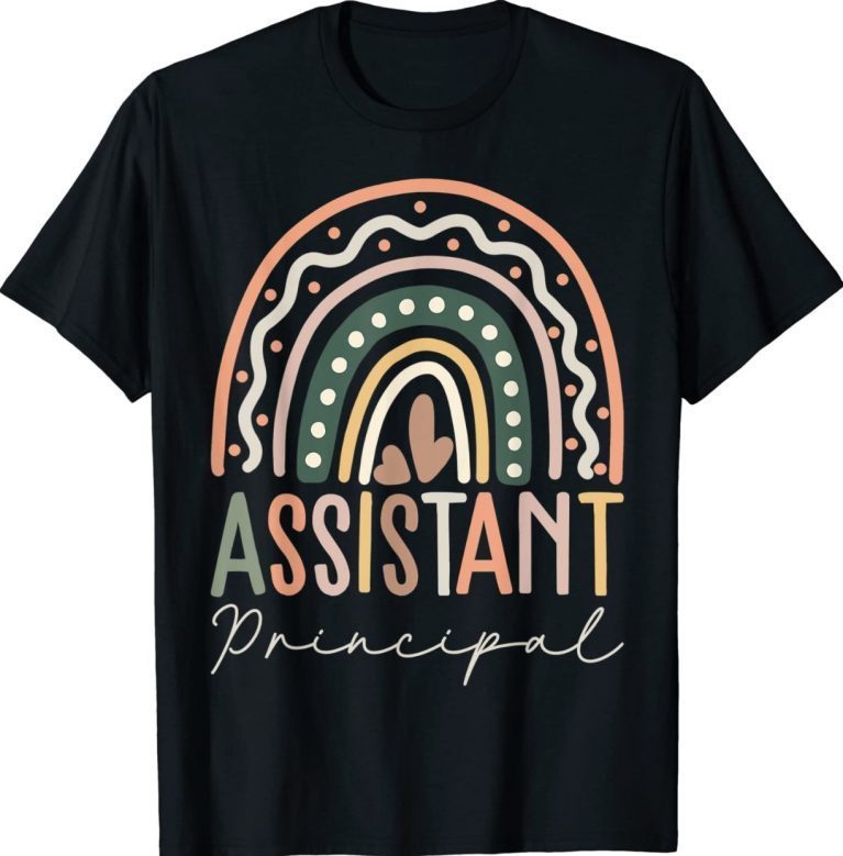 Assistant Principal Rainbow Funny Job Title School Worker 2022 Shirts