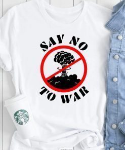 Say No To War Stop War Ukraine T-Shirt